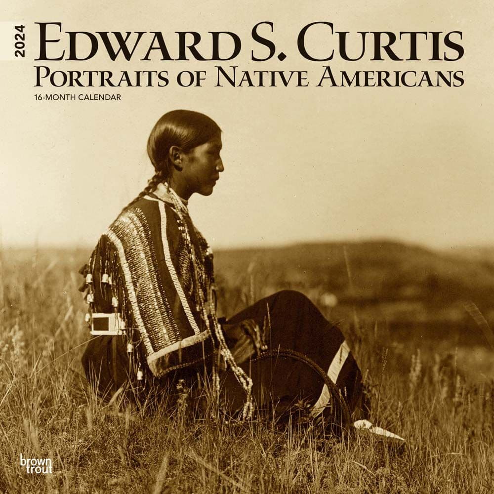 Edward S. Curtis: Portraits of a Native American 2024 Wall Calendar