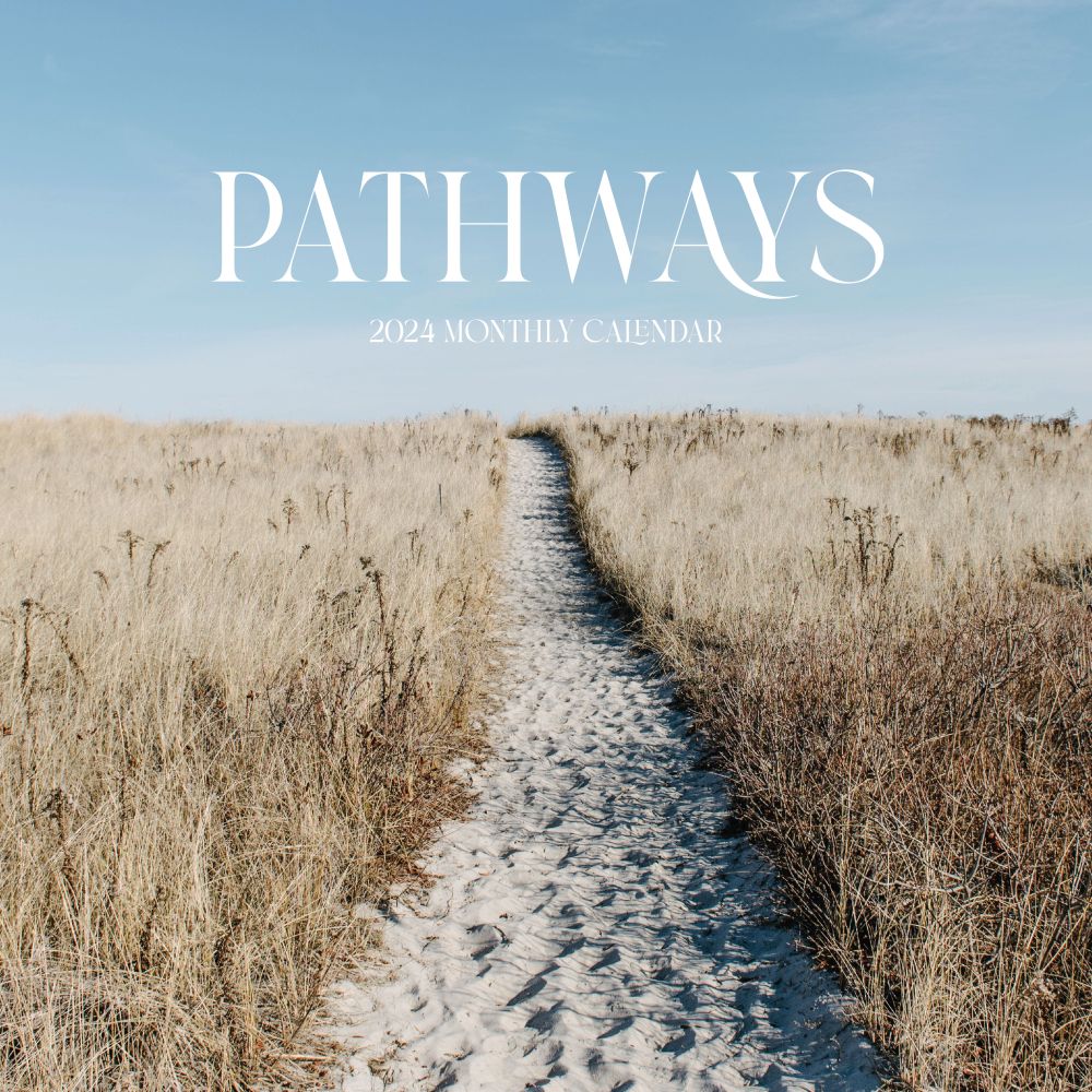 Pathways Quotes 2024 Wall Calendar