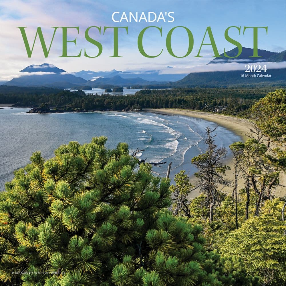 Canada West Coast 2024 Wall Calendar