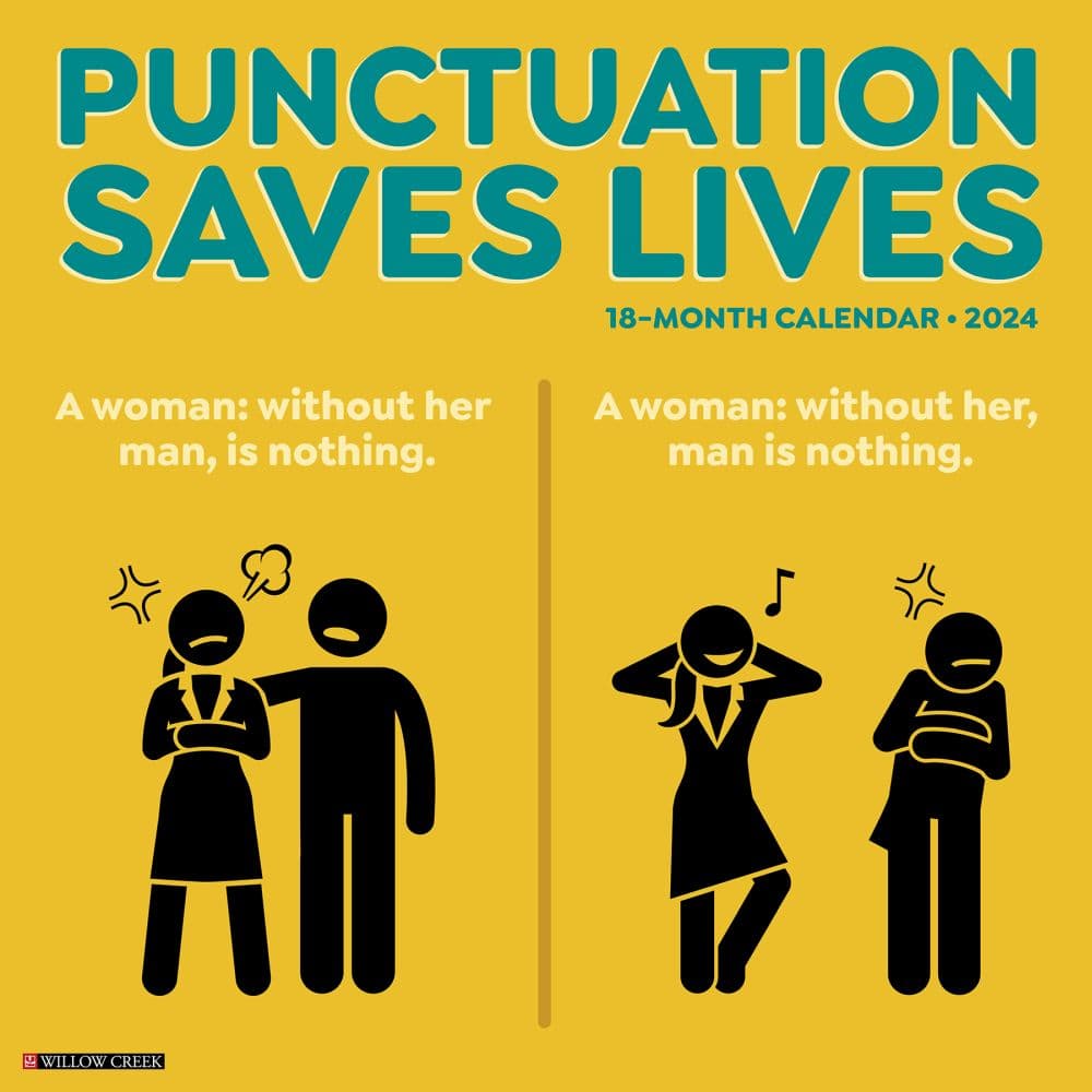 Punctuation Saves Lives 2024 Wall Calendar