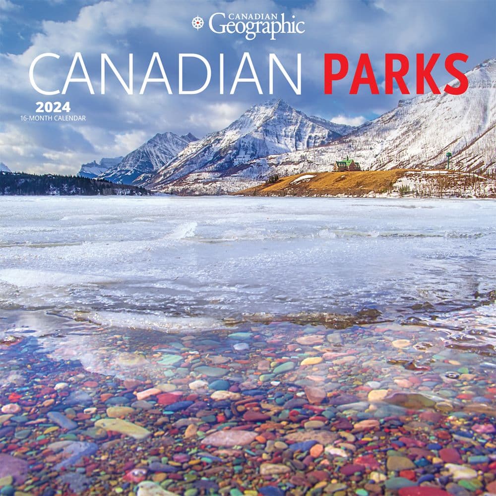 Canadian National Parks 2024 Wall Calendar